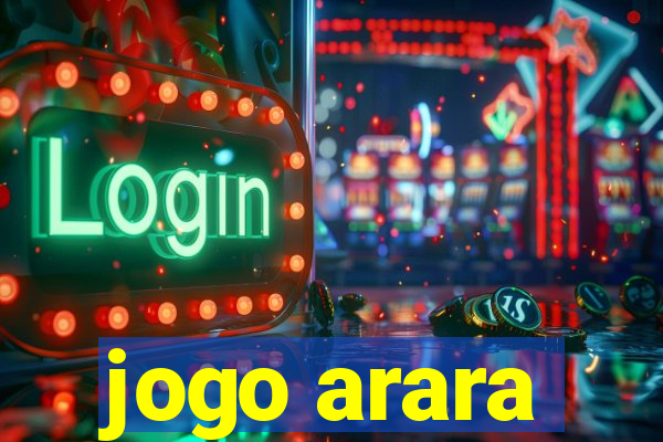 jogo arara